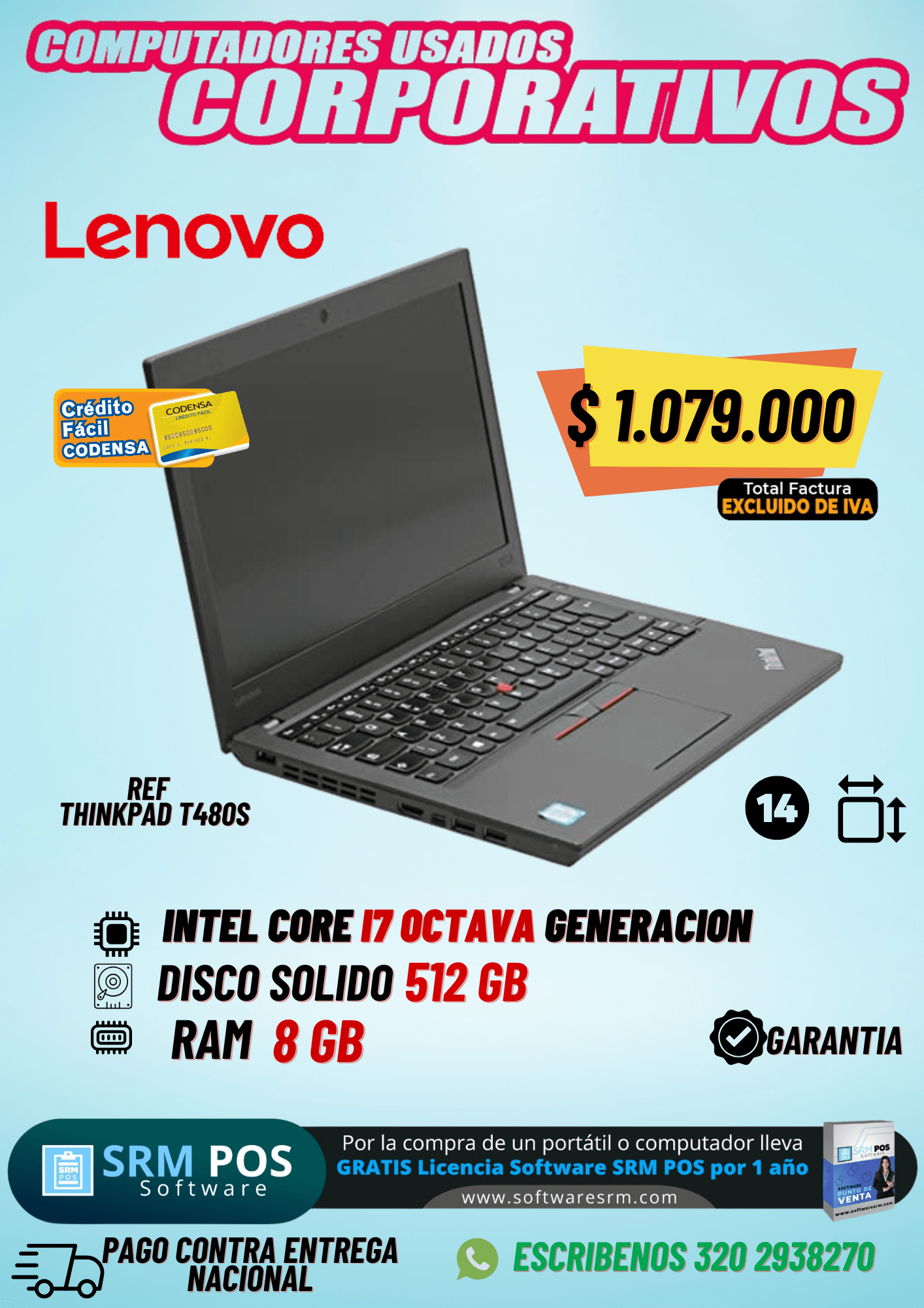 Lenovo ThinkPad T480s Usado | Core i7 8va Gen, 8GB RAM, SSD 512GB | 14”
